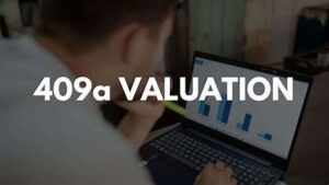 The Legal Implications of an Inaccurate 409A Valuation